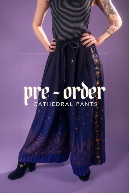 PREORDER | Cathedral Pants (ships in 3-4 months)